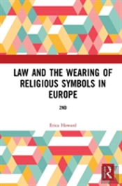Law And The Wearing Of Religious Symbols In Europe