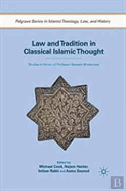 Bertrand.pt - Law And Tradition In Classical Islamic Thought