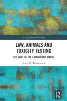 Law, Animals And Toxicity Testing