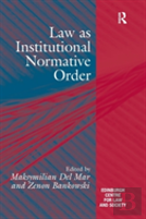 Law As Institutional Normative Order