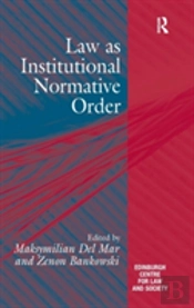 Law As Institutional Normative Order