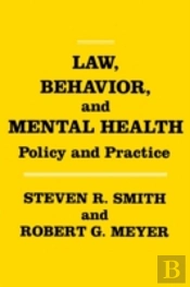 Law, Behavior, And Mental Health