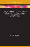 Law, Climate Emergency And The Australian Megafires