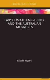 Law, Climate Emergency And The Australian Megafires