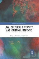 Law, Cultural Diversity, And Criminal Defense