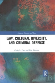 Law, Cultural Diversity, And Criminal Defense
