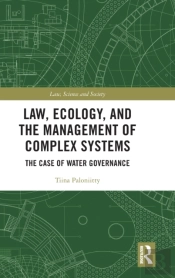 Law, Ecology, And The Management Of Complex Systems