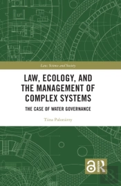 Law, Ecology, And The Management Of Complex Systems