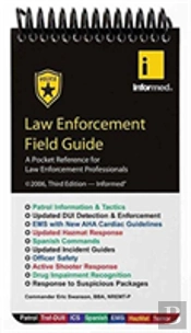 Law Enforcement Field Guide