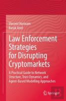 Law Enforcement Strategies For Disrupting Cryptomarkets