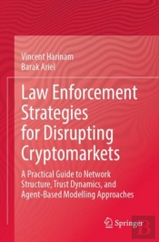 Law Enforcement Strategies For Disrupting Cryptomarkets