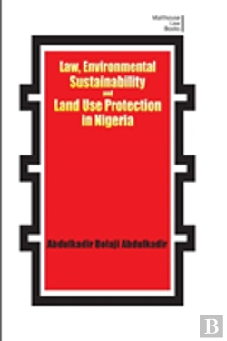Bertrand.pt - Law, Environmental Sustainability, Land Use Planning And Protection In Nigeria