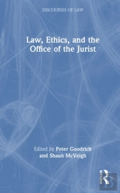 Law, Ethics, And The Office Of The Jurist
