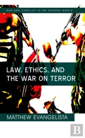 Law, Ethics, And The War On Terror
