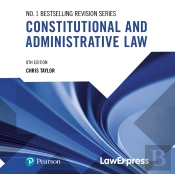 Law Express: Constitutional And Administrative Law