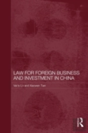 Law For Foreign Business And Investment In China