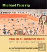 Law In A Lawless Land