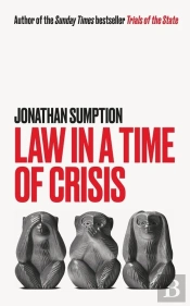 Law In A Time Of Crisis