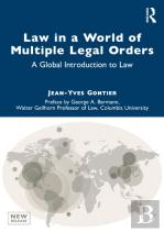 Law In A World Of Multiple Legal Orders