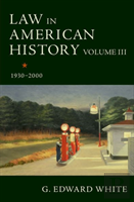 Law In American History, Volume Iii
