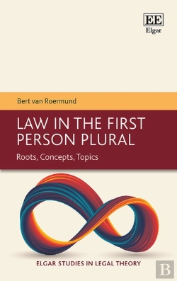 Bertrand.pt - Law In The First Person Plural - Roots, Concepts, Topics
