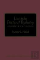 Law In The Practice Of Psychiatry