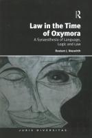 Law In The Time Of Oxymora