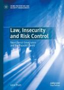 Law, Insecurity And Risk Control