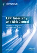 Law, Insecurity And Risk Control