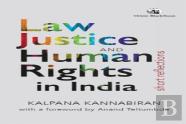 Law, Justice And Human Rights In India: