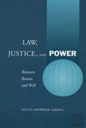 Law, Justice, And Power