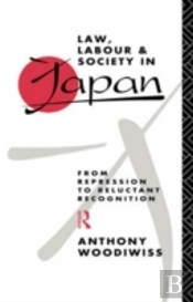 Law, Labour And Society In Japan