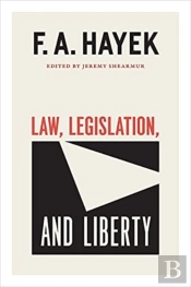 Law, Legislation, And Liberty, Volume 19