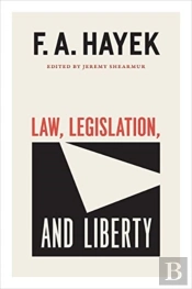 Law, Legislation, And Liberty, Volume 19