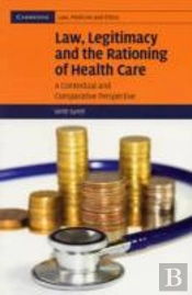 Law, Legitimacy And The Rationing Of Health Care