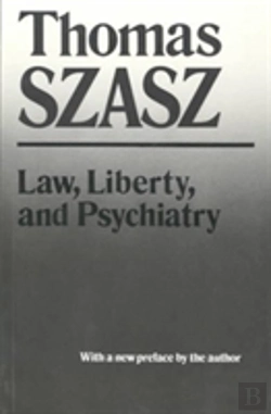 Bertrand.pt - Law, Liberty And Psychiatry