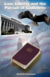 Law, Liberty And The Pursuit Of Godliness