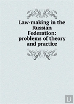 Bertrand.pt - Law-Making In The Russian Federation