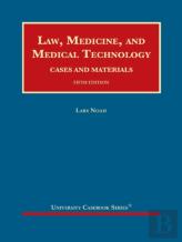 Law, Medicine, And Medical Technology