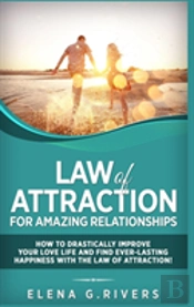Law Of Attraction For Amazing Relationships