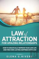 Law Of Attraction For Amazing Relationships