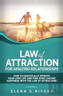 Law Of Attraction For Amazing Relationships