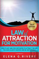 Law Of Attraction For Motivation