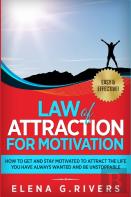 Law Of Attraction For Motivation