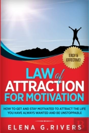 Law Of Attraction For Motivation