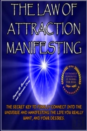 Law Of Attraction Manifesting