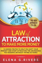 Law Of Attraction To Make More Money