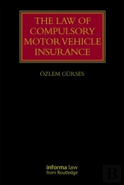 Law Of Compulsory Motor Vehicle Insurance