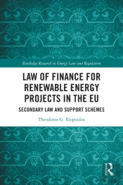 Law Of Finance For Renewable Energy Projects In The Eu