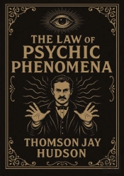 Law Of Psychic Phenomena